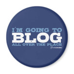 I'm going to blog all over the place (LiveJournal) Fridge Magnet