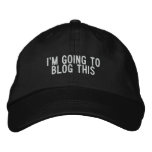 I'm going to blog this embroidered baseball caps