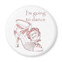 I'm going to dance magnet