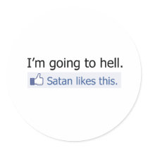 I'm going to hell round sticker