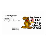 I'm Gonna Eat You Like A Cupcake Business Card Templates