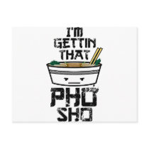 I'm Gonna Get that PHO sho Postcard