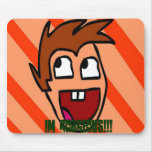 Im GORGEOUS!!! Mouse pad
