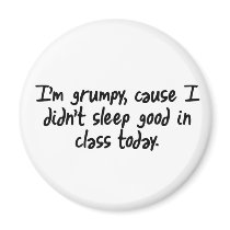 Im Grumpy magnets