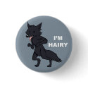 I'm Hairy buttons by Kaxen6 I'm Hairy buttons