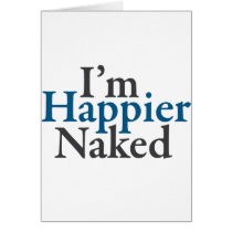 I'm happier naked cards