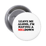 I'm  having a MELdown buttons