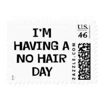 I'm Having No Hair Postage Stamp