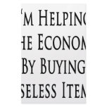 I'm Helping The Economy By Buying Useless Items Customized Stationery