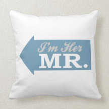 I'm Her Mr. (Blue Arrow) Throw Pillows