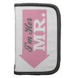 I'm Her Mr. (Pink Arrow) Folio Planner