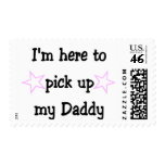 I'm here to pick up my Daddy postage