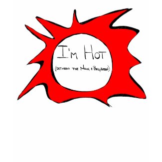I'm Hot - Baby Doll T shirt