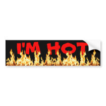 I'm HOT Bumper Sticker