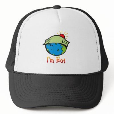 I'm Hot Global Warming Hat by familytshirtsgifts
