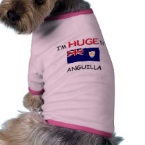 I'm HUGE In ANGUILLA pet clothing