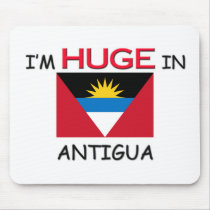 I'm HUGE In ANTIGUA mousepads by flagshirt I'm HUGE In ANTIGUA mousepads
