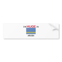I'm HUGE In ARUBA bumper stickers by flagshirt I'm HUGE In ARUBA bumper stickers