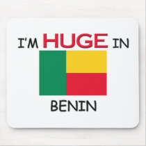 I'm HUGE In BENIN mousepads by flagshirt I'm HUGE In BENIN mousepads