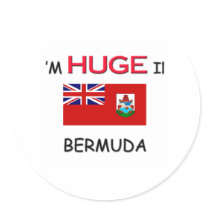 I'm HUGE In BERMUDA stickers