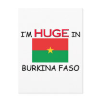 I'm HUGE In BURKINA FASO postcards