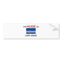 I'm HUGE In CAPE VERDE bumper stickers by flagshirt I'm HUGE In CAPE VERDE bumper stickers