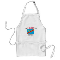 I'm HUGE In CONGO aprons