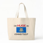 I'm HUGE In CONNECTICUT