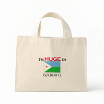 I'm HUGE In DJIBOUTI bags by flagshirt I'm HUGE In DJIBOUTI bags