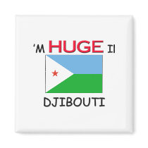 I'm HUGE In DJIBOUTI magnets by flagshirt I'm HUGE In DJIBOUTI magnets