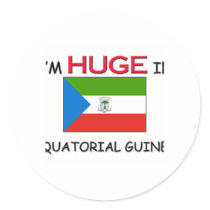 I'm HUGE In EQUATORIAL GUINEA stickers by flagshirt I'm HUGE In EQUATORIAL GUINEA stickers
