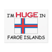 I'm HUGE In FAROE ISLANDS postcards by flagshirt I'm HUGE In FAROE ISLANDS postcards