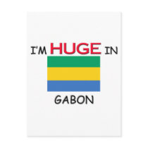 I'm HUGE In GABON postcards