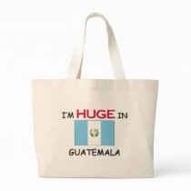 I'm HUGE In GUATEMALA bags