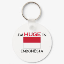 I'm HUGE In INDONESIA keychains