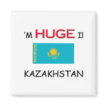 I'm HUGE In KAZAKHSTAN magnets