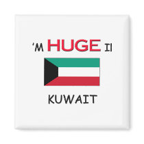 I'm HUGE In KUWAIT magnets by flagshirt I'm HUGE In KUWAIT magnets