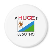 I'm HUGE In LESOTHO magnets
