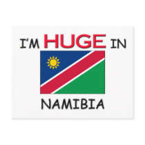 I'm HUGE In NAMIBIA postcards