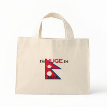 I'm HUGE In NEPAL bags by flagshirt I'm HUGE In NEPAL bags