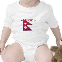 I'm HUGE In NEPAL t-shirts by flagshirt I'm HUGE In NEPAL t-shirts