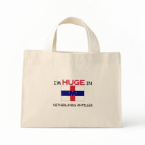 I'm HUGE In NETHERLANDS ANTILLES bags by flagshirt I'm HUGE In NETHERLANDS ANTILLES bags