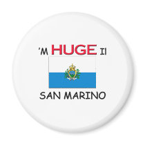 I'm HUGE In SAN MARINO magnets by flagshirt I'm HUGE In SAN MARINO magnets