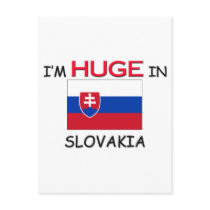 I'm HUGE In SLOVAKIA postcards