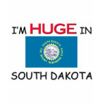 I'm HUGE In SOUTH DAKOTA