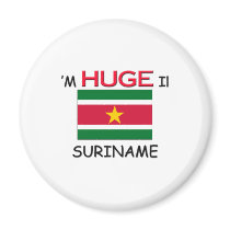 I'm HUGE In SURINAME magnets