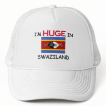 I'm HUGE In SWAZILAND hats