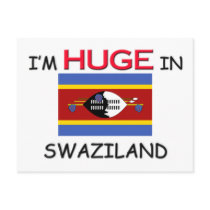 I'm HUGE In SWAZILAND postcards