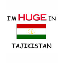 I'm HUGE In TAJIKISTAN t-shirts