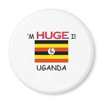 I'm HUGE In UGANDA magnets by flagshirt I'm HUGE In UGANDA magnets